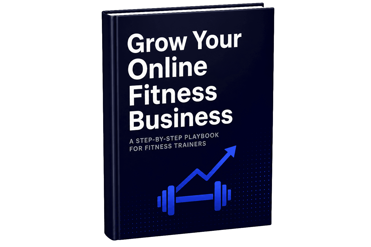 The Grow Your Online Fitness Business guide